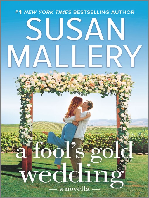 Title details for A Fool's Gold Wedding by Susan Mallery - Available